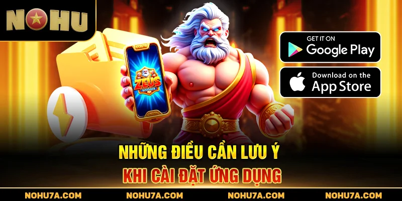 Những điều cần lưu ý khi cài đặt ứng dụng